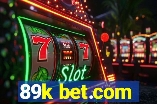 89k bet.com